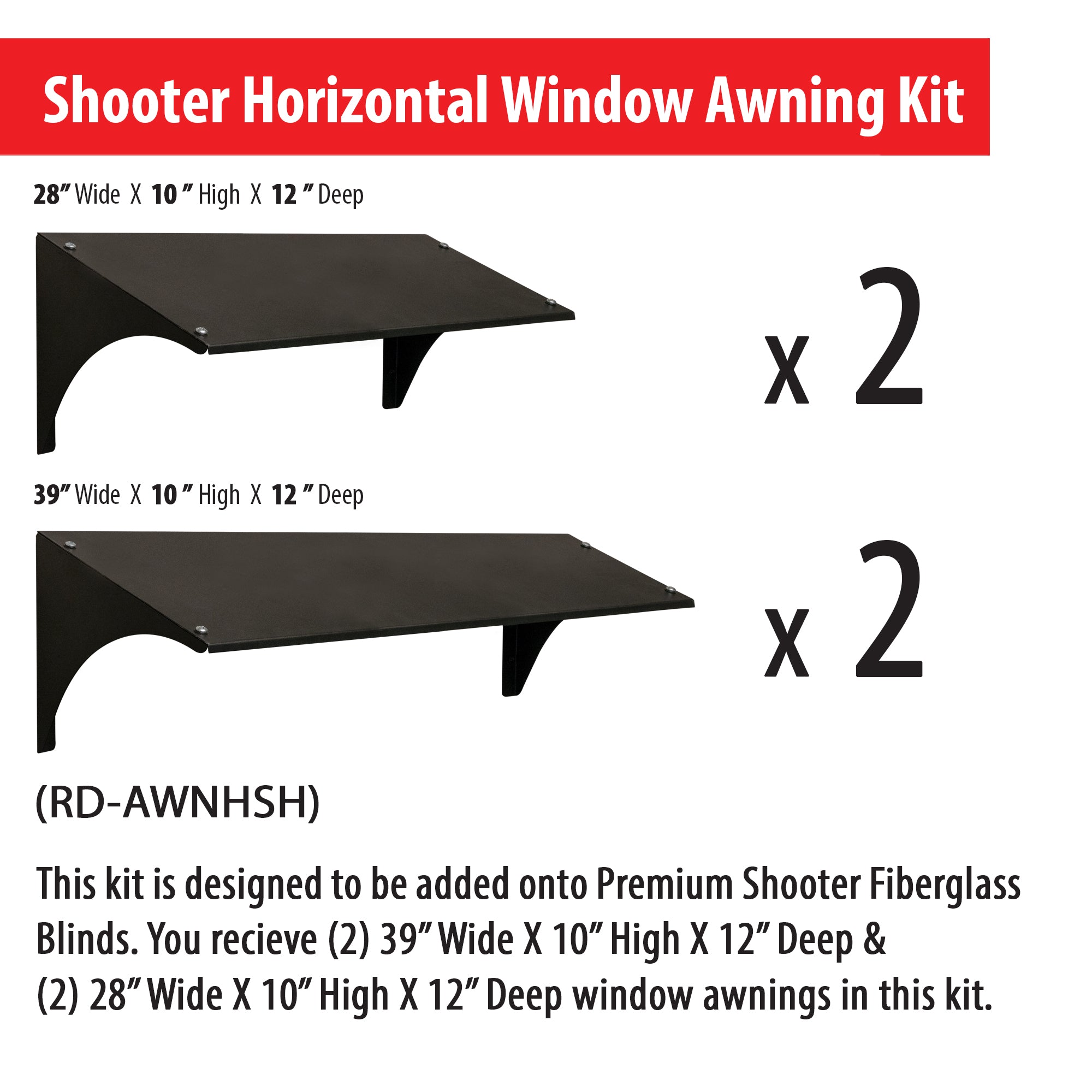Horizontal window awning dimensions for Shooter